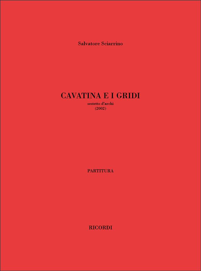 Cavatina E I Gridi